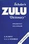 Scholar's Zulu Dictionary (English�Zulu � Zulu�English)