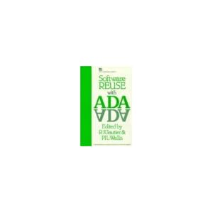 Software Reuse with ADA (IEE Computing Series)