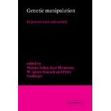 Genetic Manipulation: Impact on Man and Society [PAPERBACK] [2010] [By Werner Arber(Editor)]