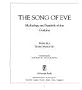 The Song of Eve: Mythology and Symbols of the Goddess