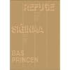 Bas Princen - Refuge