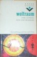 Bild zu: Weltraum - Der Aufbau des Universums