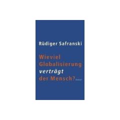 Wieviel Globalisierung vertr�gt der Mensch?.