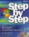 Microsoft� Windows� SharePoint� Services 3.0 Step by Step (Step By Step (Microsoft)) by Olga Londer