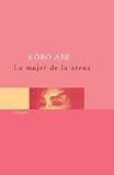 La mujer de la arena/ The Sand Women