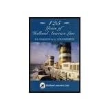 125 Years of Holland America Line
