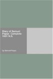 Diary of Samuel Pepys  Complete 1661 N.S.