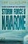 Storm Force from Navarone: The Sequel to Alistair Maclean's Force Ten from Navarone