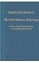 The New Science of Geology: Studies in Earth Science in the Age of Revolution (Variorum Collected Studies)