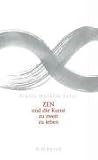 Zen und die Kunst, zu zweit zu leben - Flavia Mazelin Salvi