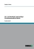 Vor- und Nachteile mehrstufiger Personalauswahlverfahren