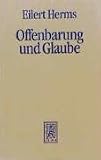 Produkt-Bild: Offenbarung und Glaube: Zur Bildung des christlichen Lebens