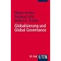 Globalisierung und Global Governance (Uni-Taschenb�cher S)