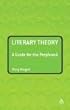 Literary Theory: A Guide for the Perplexed (Guides for the Perplexed)