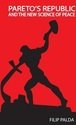 Pareto's Republic and the New Science...