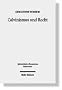 Calvinismus und Recht: Weltanschaulich-konfessionelle Aspekte im Werk reformierter Juristen in der Fr�hen Neuzeit