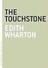 The  Touchstone (The Art of the Novella)