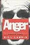 Anger: The Unauthorized Biography of Kenneth Anger