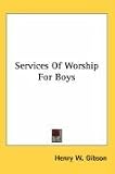 Services of Worship for Boys