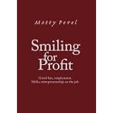 Smiling for Profit: Good-bye, employment. Hello, entrepreneurship on the job