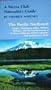 A Sierra Club Naturalist's Guide to the Pacific Northwest