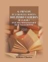 Al príncipe de la dramática moderna don Pedro Calderon de la Barca en el segundo centenario de su fallecimiento