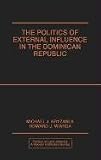 The politics of external influence in the Dominican Republic