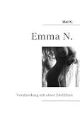 Produkt-Bild: Emma N: Verabredung mit einer Edel-Hure