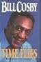 Bill Cosby Time Flies