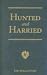 Book cover of Hunted and Harried: A Tale of the Scottish Covenanters (R. M. Ballantyne Collection).