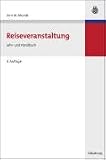 Reiseveranstaltung: Lehr- und Handbuch