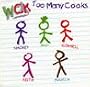 Too Many Cooks