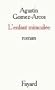 L'enfant miracul�e