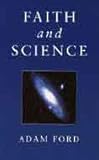 Faith and science : questions to consider
