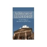 The Architecture of Leadership (Preparation Equals Performance)