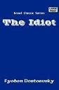The Idiot (Large Print)