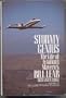Stormy Genius: The Life of Aviation's Maverick Bill Lear