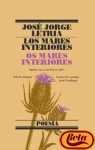 Los mares interiores =: Os mares interiores (Poesía)