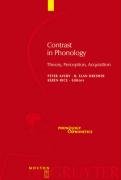 Contrast In Phonology: Theory, Perception, Acquisition (Phonology & Phonetics)