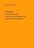 RelAndXML. A System to Manage XML-based Course Material with Object-Relational Databases