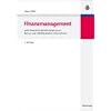 Finanzmanagement: unter besonderer Ber�cksichtigung von kleinen und mittelst�ndischen Unternehmen
