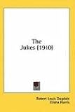 The Jukes (1910)