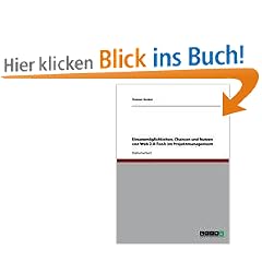 Einsatzm�glichkeiten, Chancen und Nutzen von Web 2.0-Tools im Projektmanagement