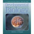 A Photographic Atlas of Developmental Biology
