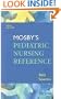 Mosby's Pediatric Nursing Reference, 5e