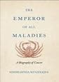 Emperor Of All Maladies: A Biography Of Cancer