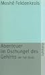 Abenteuer im Dschungel des Gehirns: Der Fall Doris (suhrkamp taschenbuch)