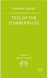 Tess of the Durbervilles (Penguin Popular Classics)
