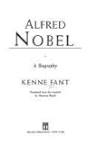 Alfred Nobel: A Biography