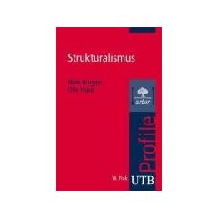 Strukturalismus. UTB Profile